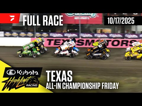 FULL RACE: Kubota High Limit Racing at Texas Motor Speedway 10/17/2025 - dirt track racing video image