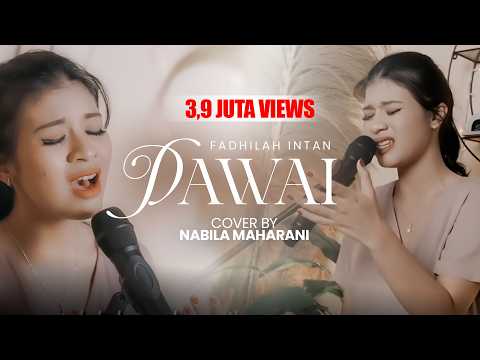 DAWAI | Cover by Nabila Maharani