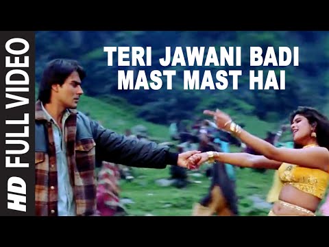 Teri Jawani Badi Mast Mast Hai [Full Song] | Pyar Kiya Toh Darna Kya | Arbaaz Khan, Anjala Zaveri - UCRm96I5kmb_iGFofE5N691w