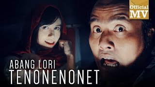 Harry - Abang Lori Tenonenonet (Official Music Video)
