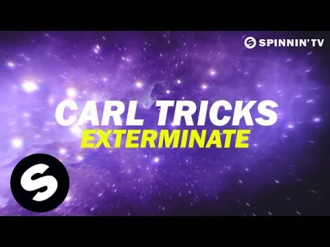 Carl Tricks - Exterminate (OUT NOW) - UCpDJl2EmP7Oh90Vylx0dZtA