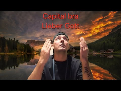 Capital bra - Lieber Gott Leak
