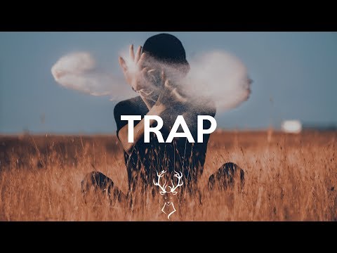 Best of Trap 2018 - Trap Music Mix 2018 EP .3 - UCUavX64J9s6JSTOZHr7nPXA