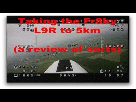 Taking the FrSky L9R to 5km - my thoughts - UCcrr5rcI6WVv7uxAkGej9_g