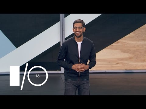 Google I/O 2016 - Keynote - UC_x5XG1OV2P6uZZ5FSM9Ttw