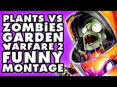 Plants vs. Zombies: Garden Warfare 2 Funny Montage! - UCzNhowpzT4AwyIW7Unk_B5Q