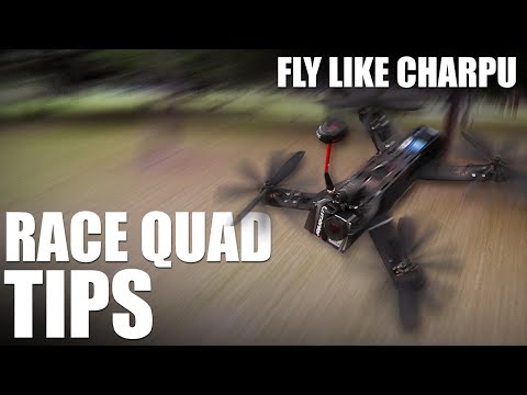 Flite Test | Race Quad Tips - Fly Like Charpu - UC9zTuyWffK9ckEz1216noAw