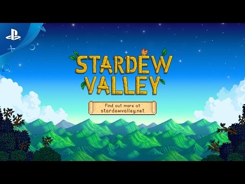 Stardew Valley - Gameplay Trailer | PS4 - UC-2Y8dQb0S6DtpxNgAKoJKA