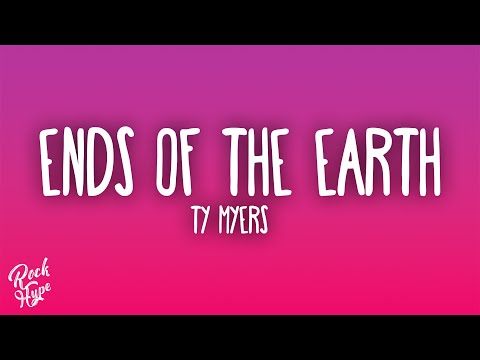 Ty Myers - Ends of the Earth