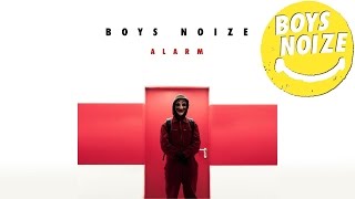 BOYS NOIZE - Alarm (WHO AM I O.S.T.) (Official Audio)