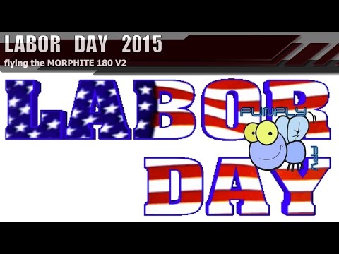 Labor Day 2015 FPV - UCQ2264LywWCUs_q1Xd7vMLw