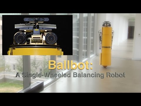 Ballbot : A Single-Wheeled Balancing Robot - UCW2eNKQeNIvl6MgFNKwLgBQ