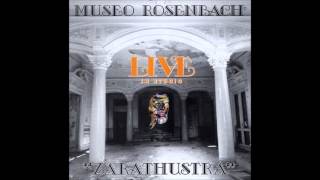 Museo Rosenbach - Zarathustra Live In Studio (2012)