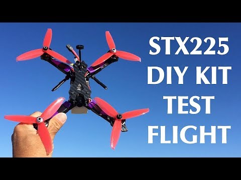 Test Flight - $99!!! STX225 DIY Version FPV Racing RC Drone Kit - UC9l2p3EeqAQxO0e-NaZPCpA