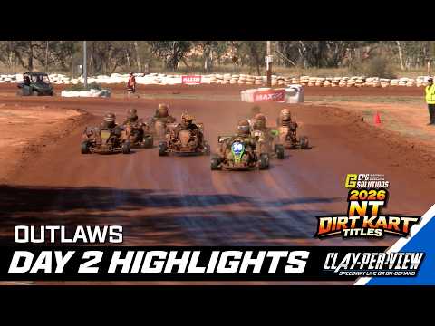 Outlaws | NT Dirt Kart Title 2026 (Day 2) - Alice Springs - 18th Jul 2026 | Clay-Per-View - dirt track racing video image