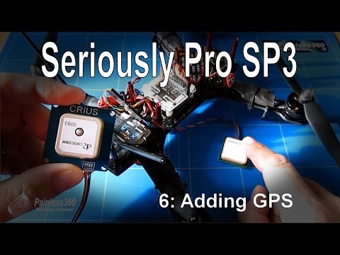 (6/9) Seriously Pro F3 (SP3) Series - Adding GPS - UCp1vASX-fg959vRc1xowqpw