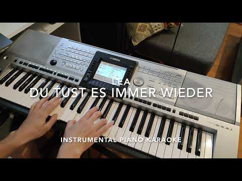 Lea - Du tust es immer wieder (Instrumental Piano Karaoke)