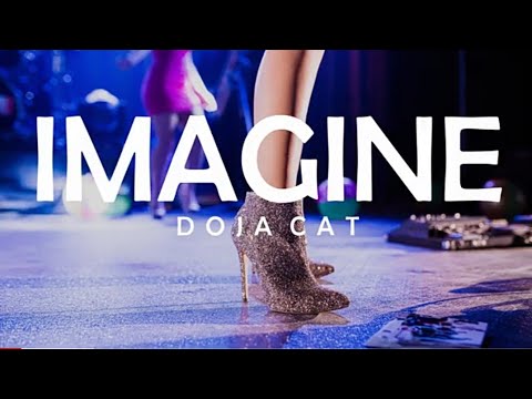 DOJA CAT - IMAGINE LYRICS