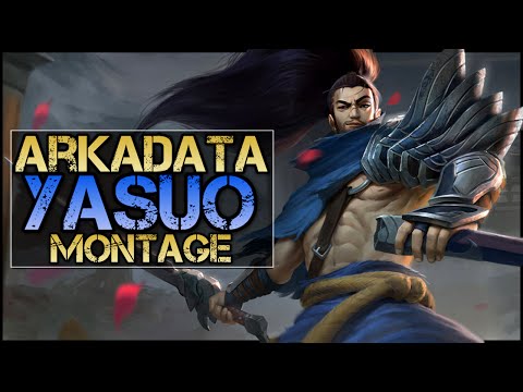 ArKaDaTa Montage - Best Yasuo Plays - UCTkeYBsxfJcsqi9kMbqLsfA