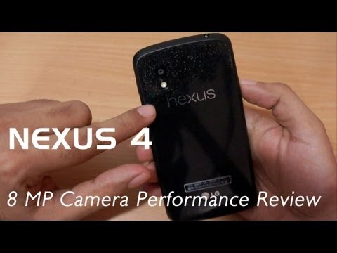 Nexus 4 Camera Review - UCO2WJZKQoDW4Te6NHx4KfTg