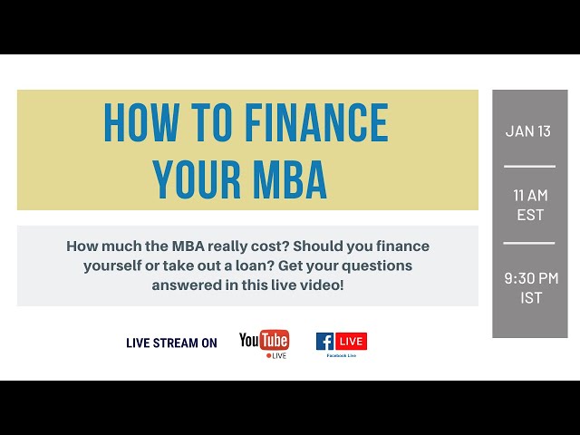 How to Finance a MBA?