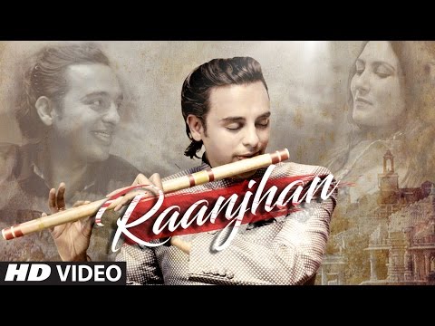 Raanjhan Lyrics - Siddharth Mohan