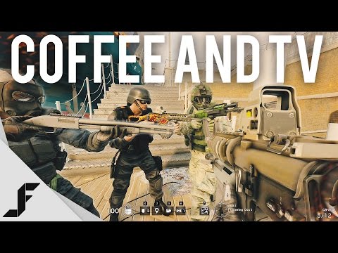 COFFEE AND TV - Rainbow Six Siege - UCw7FkXsC00lH2v2yB5LQoYA