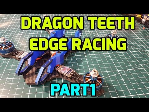 How to Build FPV Freestyle Quadcopter Part 1 // Dragon Teeth, Edge Racing, XSRF4O, DYS Aria - UC3c9WhUvKv2eoqZNSqAGQXg