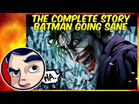 Batman "Joker Going Sane" - Complete Story - UCmA-0j6DRVQWo4skl8Otkiw