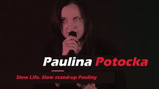 BaardzoWolny Stand Up Paulina Potocka