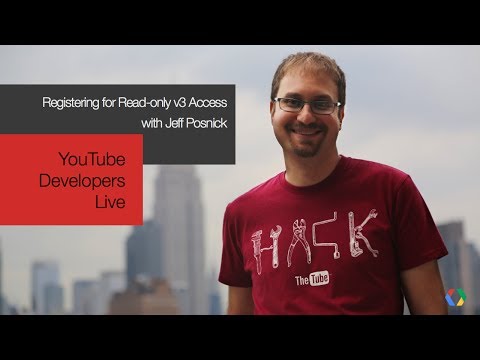 YouTube Developers Live: Registering for Read-only v3 Access - UC_x5XG1OV2P6uZZ5FSM9Ttw