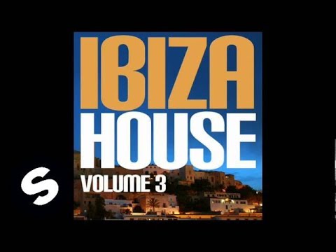 Ibiza House 3 - UCpDJl2EmP7Oh90Vylx0dZtA