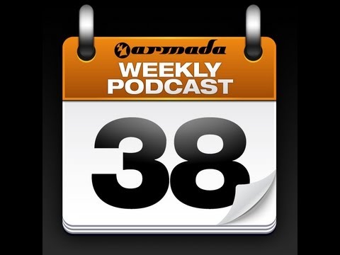 Armada Weekly Podcast 038 - UCGZXYc32ri4D0gSLPf2pZXQ