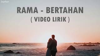 Rama - Bertahan (Video Lirik)
