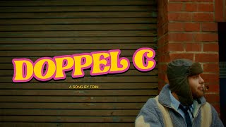 TRIM - DOPPEL C (OFFICIAL VIDEO) prod. by OUHBOY & reezy