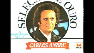 CARLOS ANDRÉ - Completo Seleção de Ouro (1981)