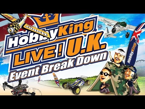 HobbyKing Live UK - Event Break Down - UCkNMDHVq-_6aJEh2uRBbRmw