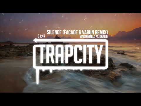 Marshmello - Silence ft. Khalid (Facade & Varun Remix) - UC65afEgL62PGFWXY7n6CUbA