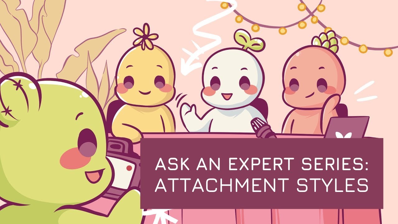 Ask an Expert: How Your Attachment Style Affects Your Relationships (with Dr Kirk Honda)