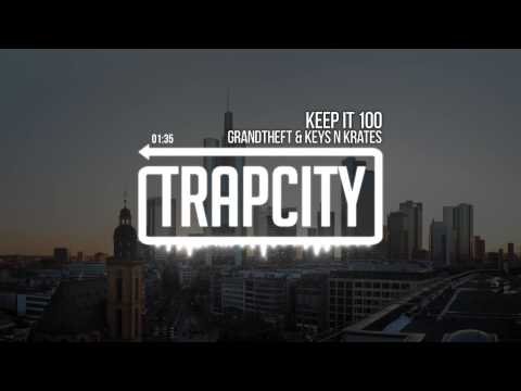 Grandtheft & Keys N Krates - Keep It 100 - UC65afEgL62PGFWXY7n6CUbA