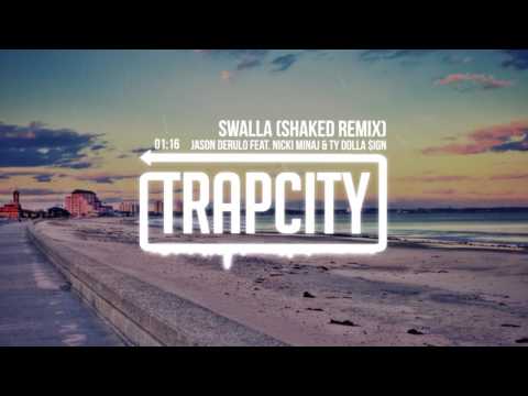 Jason Derulo feat. Nicki Minaj & Ty Dolla $ign - Swalla (SHAKED Remix) - UC65afEgL62PGFWXY7n6CUbA