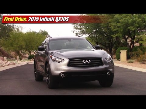 First Drive: 2015 Infiniti QX70S - UCx58II6MNCc4kFu5CTFbxKw