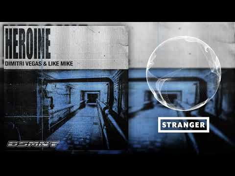 Dimitri Vegas & Like Mike - Heroine (Extended Mix)