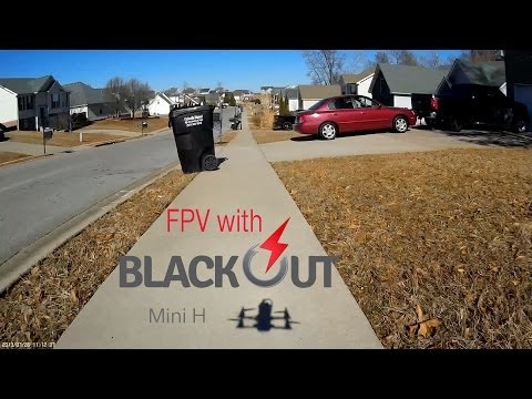 Blackout Mini H Quad FPV Video! AKA "Blackout Betty"! - UCkucB41SgYGTLe-_z-I4MJw