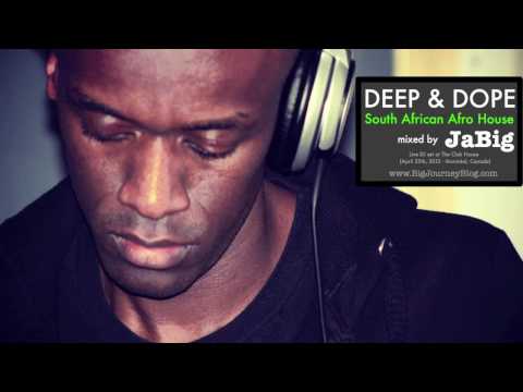 South African House Music DJ Mix by JaBig (AFRO DEEP & DOPE Party 2012 Playlist) - UCO2MMz05UXhJm4StoF3pmeA