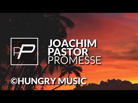 Joachim Pastor - Promesse [Original Mix] - UCmqnHKt5pFpGCNeXZA3OJbw