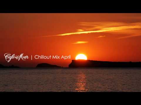 Café del Mar Ibiza Chillout Mix April 2013 - UCha0QKR45iw7FCUQ3-1PnhQ