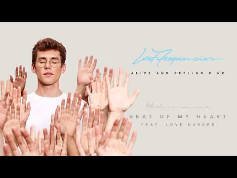 Lost Frequencies - Beat Of My Heart (feat. Love Harder)