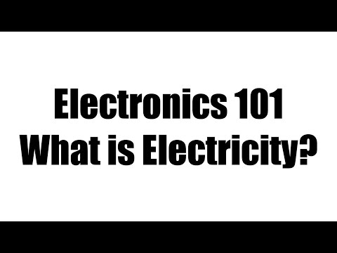 Electronics 101 - What is electricity? - UCahqHsTaADV8MMmj2D5i1Vw