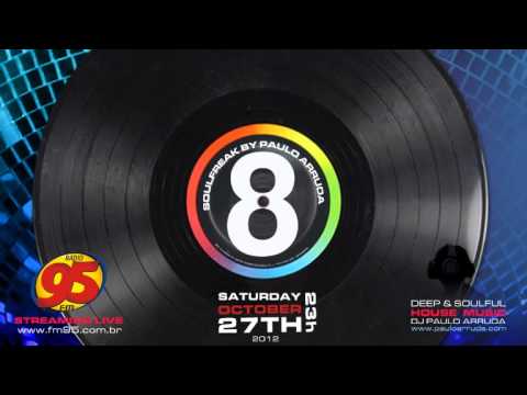 SoulFreak 8 by DJ Paulo Arruda | Live session at Radio 95 FM - UCXhs8Cw2wAN-4iJJ2urDjsg